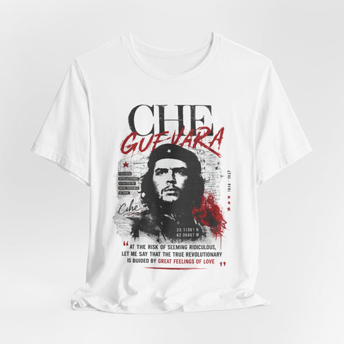 Che Guevara Shirt -  Quote Graphic Tee